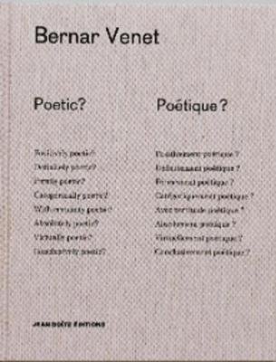Bernar Venet · Poetic? Poetique? (Gebundenes Buch) (2017)