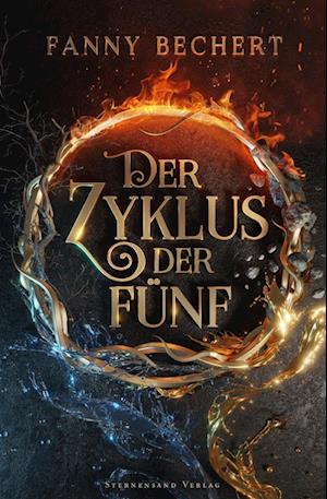 Fanny Bechert · Der Zyklus der Fünf (Book) (2024)