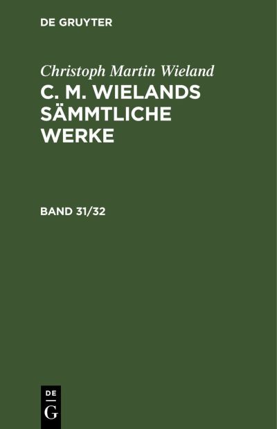 Cover for Christoph Martin Wieland (Book) (1901)