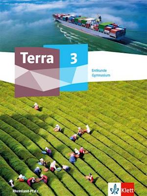 Klett Ernst /Schulbuch · Terra Erdkunde 3. Schulbuch Klasse 9/10. Ausgabe Rheinland-Pfalz Gymnasium (Inbunden Bok) (2022)