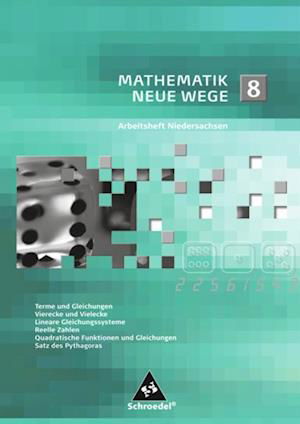 Mathematik Neue Wege SI 8. Arbeitsheft. Niedersachsen - Schroedel Verlag GmbH - Książki - Schroedel Verlag GmbH - 9783507856158 - 25 stycznia 2012