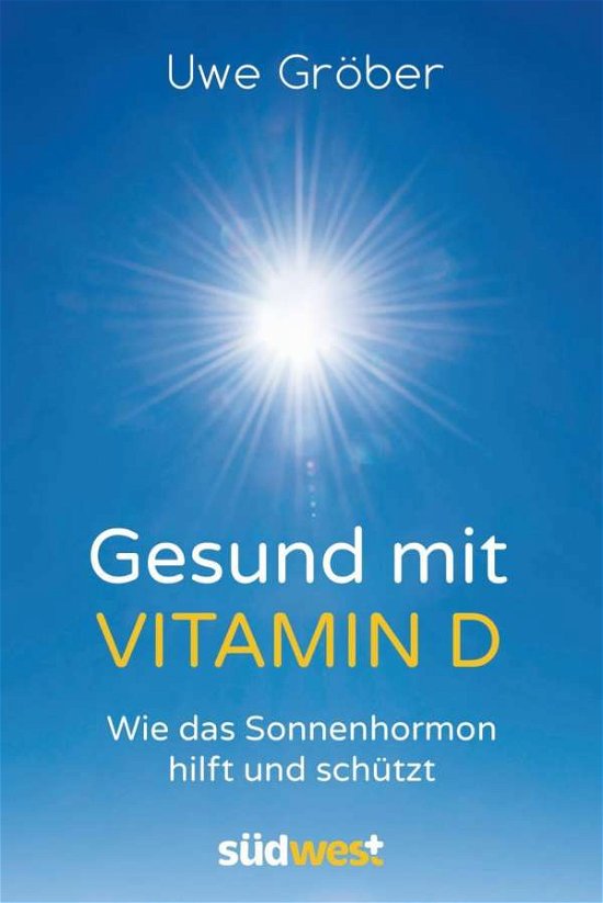 Cover for Gröber · Gesund mit Vitamin D (Bok)