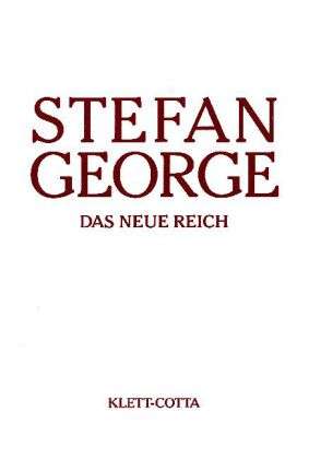 Cover for Stefan George · Neue Reich (Book)