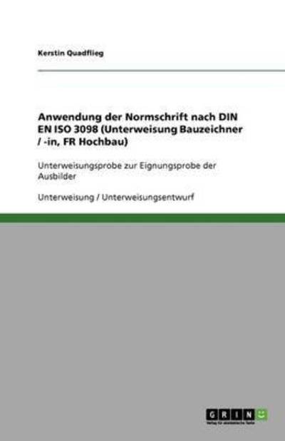 Cover for Quadflieg · Anwendung der Normschrift nac (Bog) [German edition] (2013)