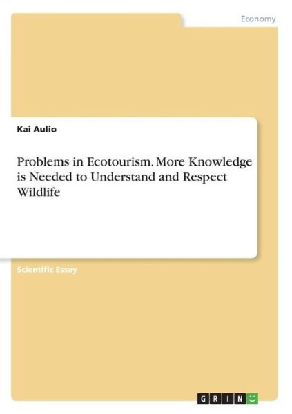 Cover for Aulio · Problems in Ecotourism. More Know (Book)