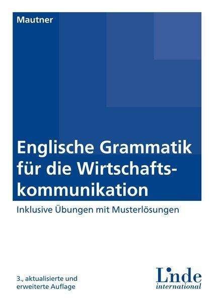 Cover for Mautner · Englische Grammatik für die Wir (Buch)