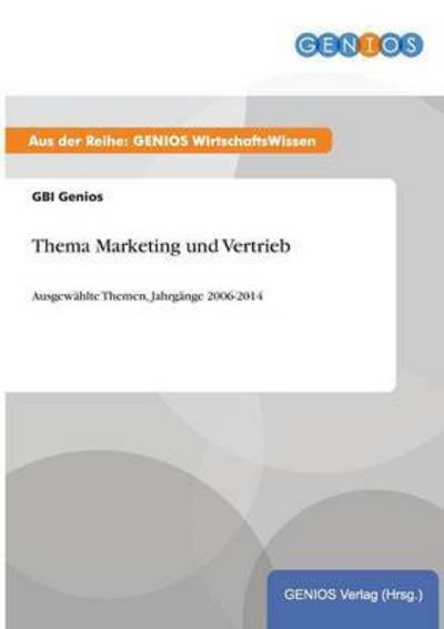 Cover for Gbi Genios · Thema Marketing Und Vertrieb (Taschenbuch) (2015)
