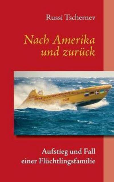 Cover for Tschernev · Nach Amerika und zurück (Bog) (2017)