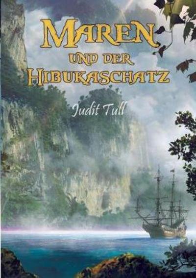 Cover for Tull · Maren und der Hibukaschatz (Book) (2017)