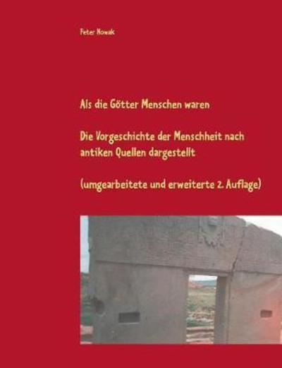 Cover for Nowak · Als die Götter Menschen waren (Book) (2018)