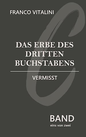 Cover for Franco Vitalini · Das Erbe des dritten Buchstabens (Book) (2023)