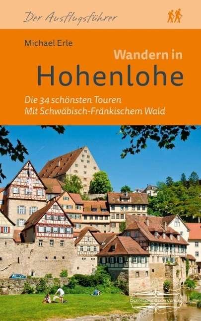 Cover for Erle · Wandern in Hohenlohe (Bog)