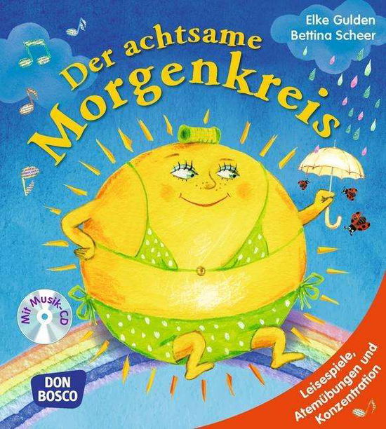 Der achtsame Morgenkreis, m. Aud - Gulden - Książki -  - 9783769823158 - 