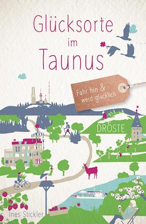 Cover for Ines Stickler · Glücksorte im Taunus (Book) (2023)