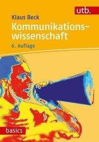 Cover for Beck · Kommunikationswissenschaft (Buch)