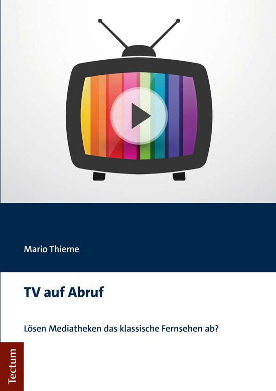 Cover for Thieme · TV auf Abruf (Book) (2019)