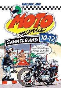 Cover for Aue · MOTOmania Sammelband.10-12 (Bok)