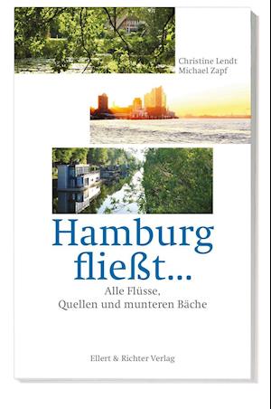 Cover for Christine Lendt · Hamburg fließt (Bok) (2022)