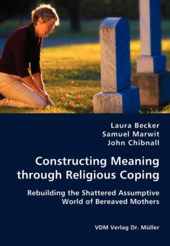 Cover for John Chibnall · Constructing Meaning Through Religious Coping (Paperback Book) (2008)
