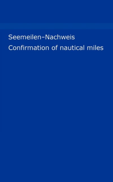 Cover for Thomas Stasch · Seemeilen-nachweis (Paperback Book) [German edition] (2009)
