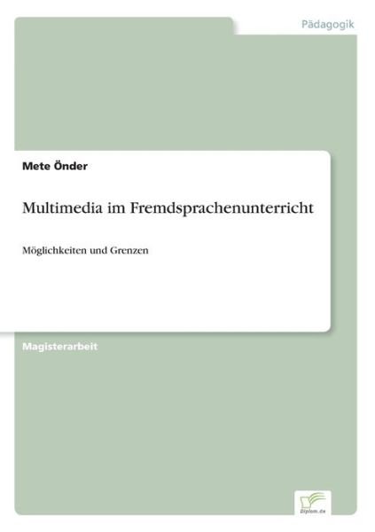Cover for Mete Onder · Multimedia Im Fremdsprachenunterricht (Paperback Book) (2001)