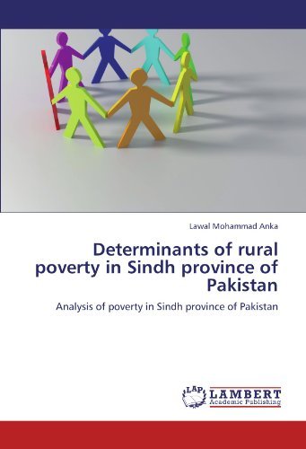 Cover for Lawal Mohammad Anka · Determinants of Rural Poverty in Sindh Province of Pakistan: Analysis of Poverty in Sindh Province of Pakistan (Pocketbok) (2012)