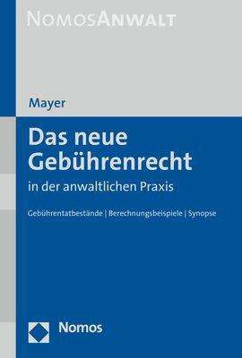 Cover for Mayer · Das neue Gebührenrecht in der anw (Book) (2021)