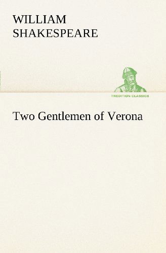 Cover for William Shakespeare · Two Gentlemen of Verona (Tredition Classics) (Pocketbok) (2012)