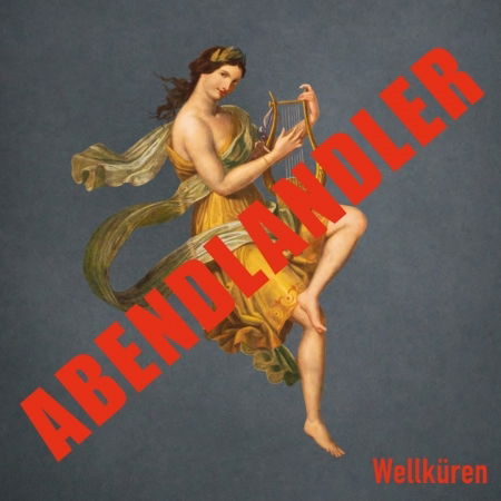 Cover for Die Wellküren · Abendlandler (CD) (2017)