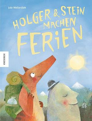 Holger und Stein machen Ferien - Jule Wellerdiek - Książki - Knesebeck - 9783957288158 - 27 czerwca 2024