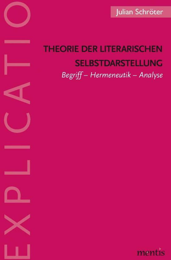 Cover for Schröter · Theorie der literarischen Selb (Book) (2018)