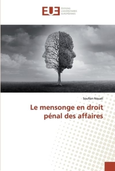 Cover for Nouali · Le mensonge en droit pénal des a (Book) (2019)