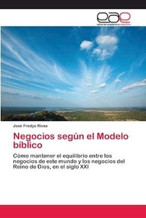 Cover for Rivas · Negocios según el Modelo bíblico (Bok) (2018)