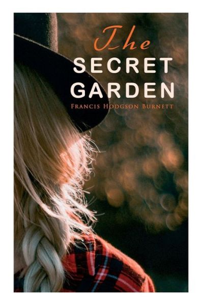 Cover for Francis Hodgson Burnett · The Secret Garden (Paperback Book) (2019)