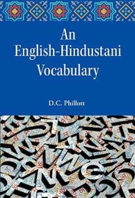 Cover for D.C. Phillot · An English-Hindustani Vocabulary (Hardcover Book) (2024)