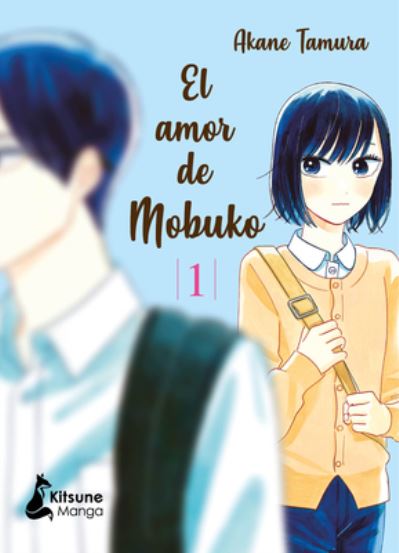 Cover for Akane Tamura · El Amor de Mobuko 1 (Paperback Book) (2021)