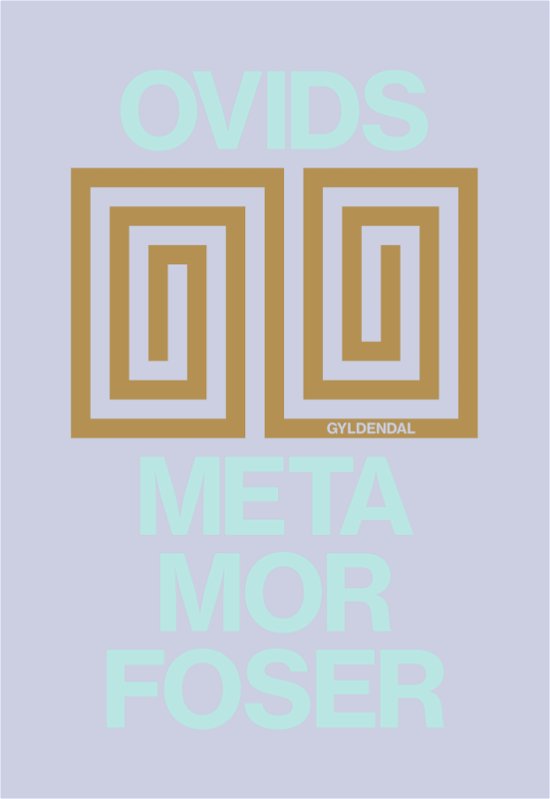 Cover for Ovid · Genudgivelser Gavebøger: Ovids metamorfoser (Hardcover Book) [3º edição] (2020)