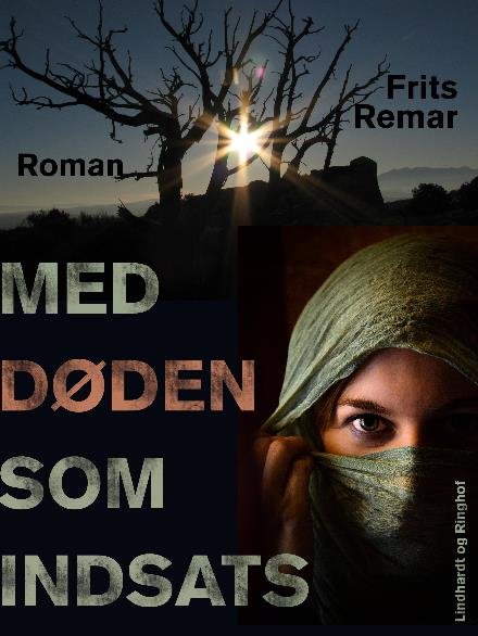 Cover for Frits Remar · Med døden som indsats (Sewn Spine Book) [2e uitgave] (2017)