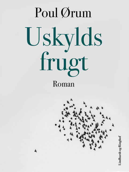 Cover for Poul Ørum · Uskylds frugt (Hæftet bog) [1. udgave] (2017)