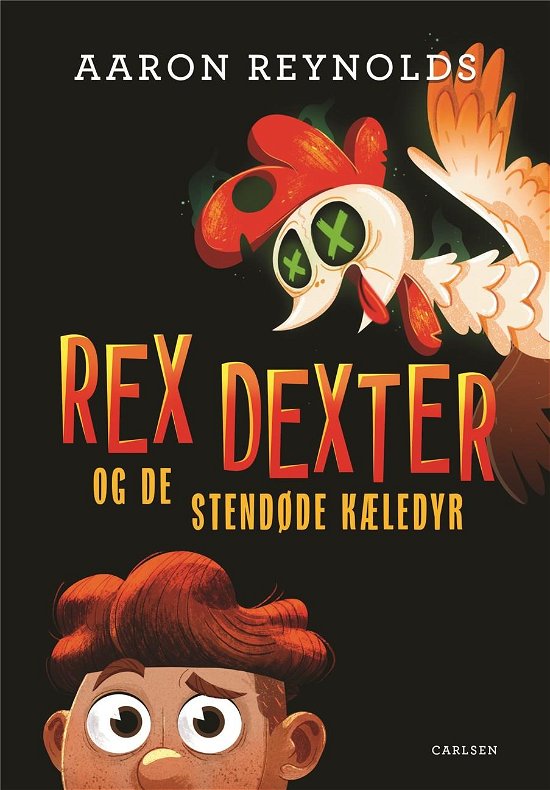 Cover for Aaron Reynolds · Rex Dexter og de stendøde kæledyr (1) (Inbunden Bok) [1:a utgåva] (2020)
