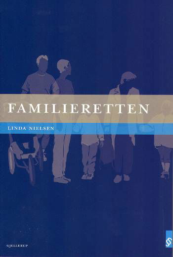 Cover for Linda Nielsen · Familieretten (Sewn Spine Book) [4th edition] (2006)