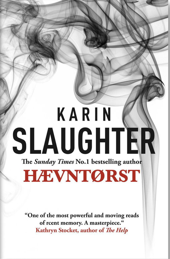 Cover for Karin Slaughter · Hævntørst (Bound Book) [1st edition] [Indbundet] (2014)