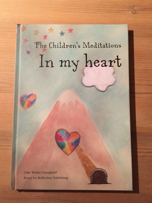 Cover for Gitte Winter Graugaard · The children's meditations in my heart (Bok) (2017)