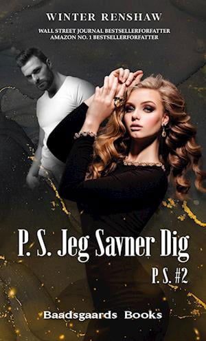 Cover for Winther Renshaw · 2. bog i serien P:S #1: P.S. Jeg Savner Dig (Inbunden Bok) [1:a utgåva] (2022)