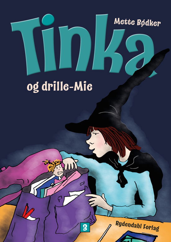 Cover for Mette Bødker · Tinka den lille heks: Tinka og drille-Mie (Sewn Spine Book) [1. Painos] (2017)