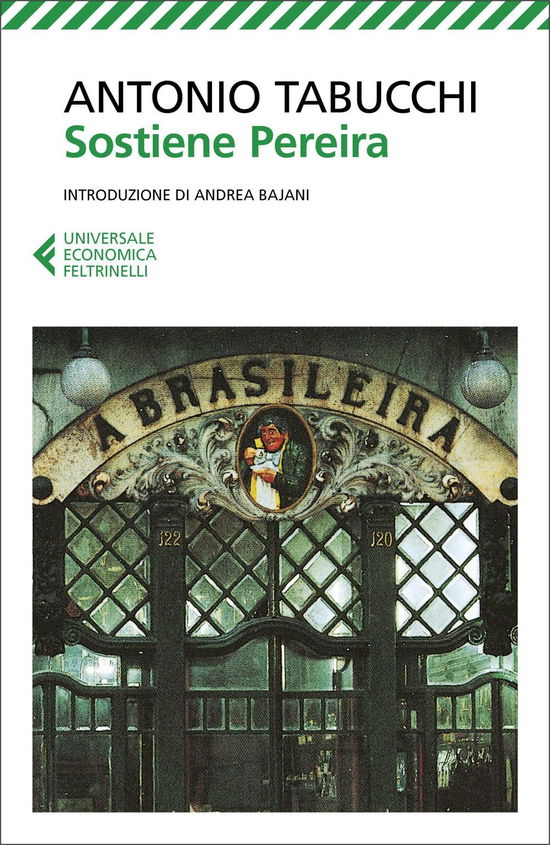 Sostiene Pereira. Una testimonianza - Antonio Tabucchi - Bøker - Feltrinelli Traveller - 9788807892158 - 18. april 2019