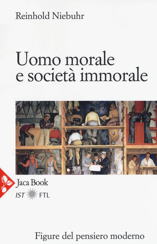 Cover for Reinhold Niebuhr · Uomo Morale E Societa Immorale (Book)