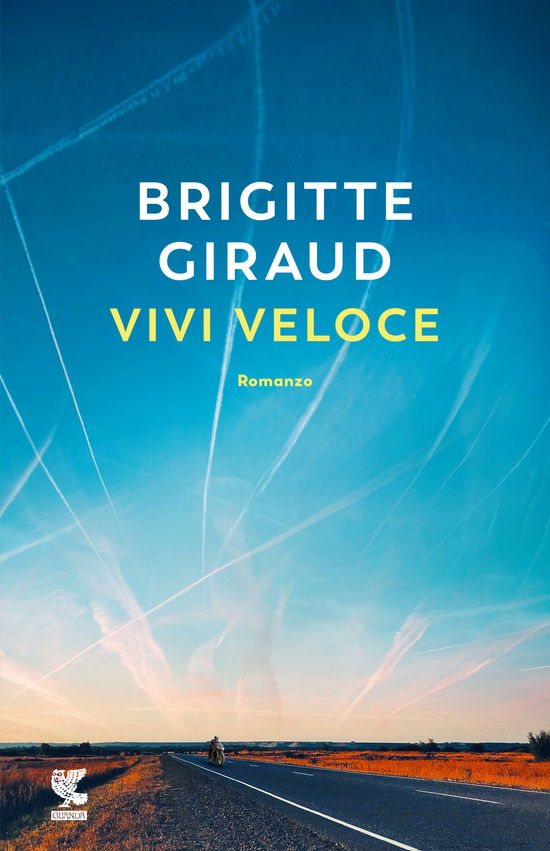 Cover for Brigitte Giraud · Vivi Veloce (Book)