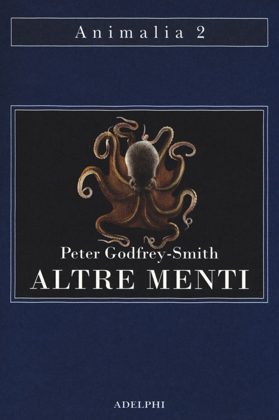 Cover for Peter Godfrey-Smith · Altre Menti. Il Polpo, Il Mare E Le Remote Origini Della Coscienza (Book)