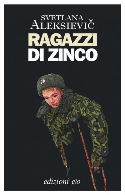 Cover for Svetlana Aleksievic · Ragazzi Di Zinco (Book)